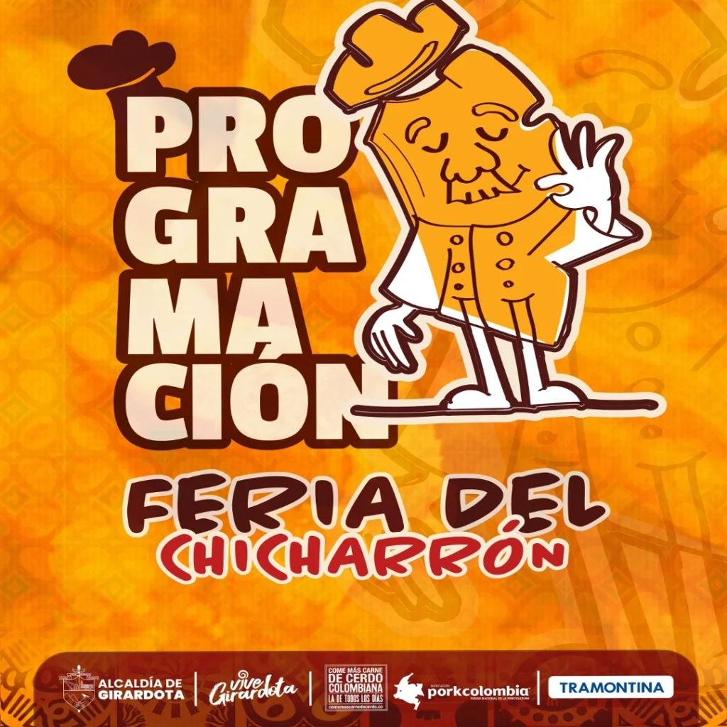 Girardota se Prepara para un Fin de Semana Sabroso y Cultural con la Feria del Chicharrón 2024